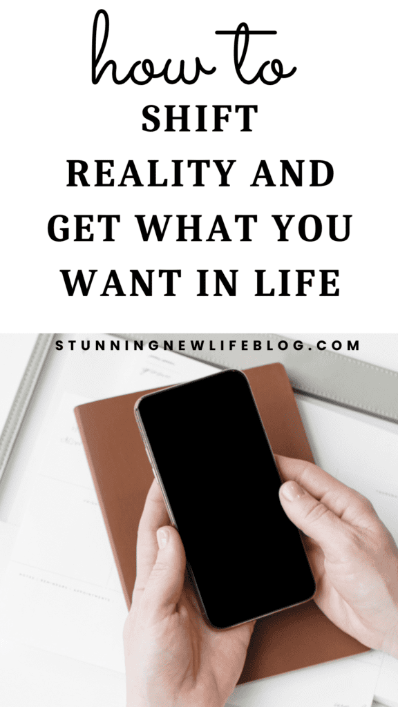 how to shift reality 
