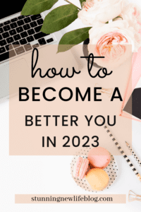 Pinterest pin: how to become a better you